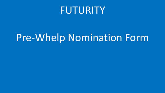 E1 - Futurity Program - Pre-Whelp Nomination Form