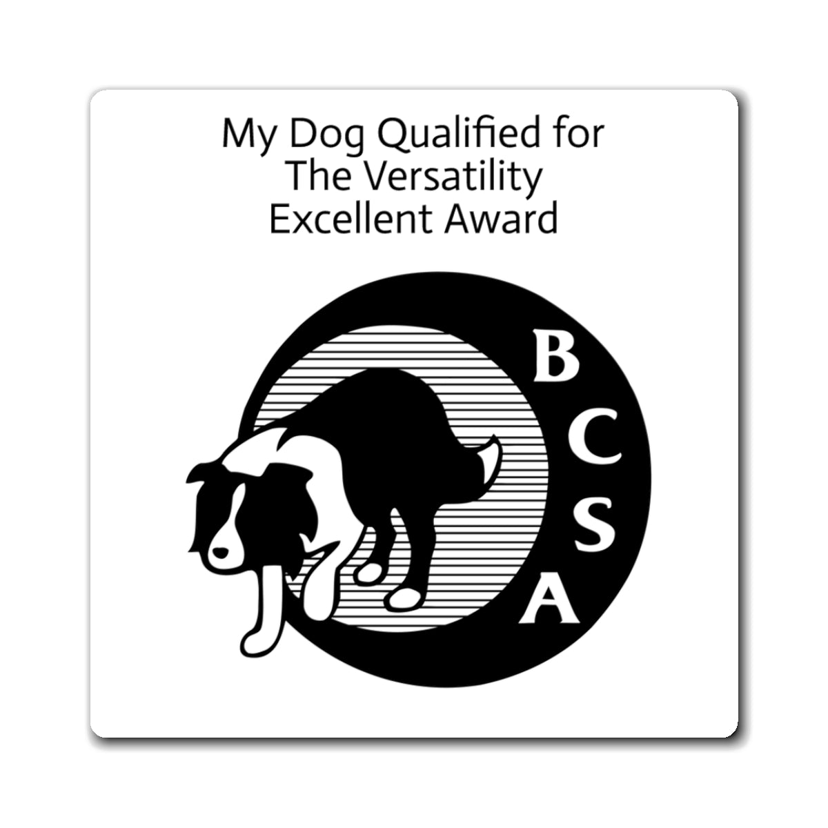 BCSA Versatility Program: Versatility Excellent Award Magnet