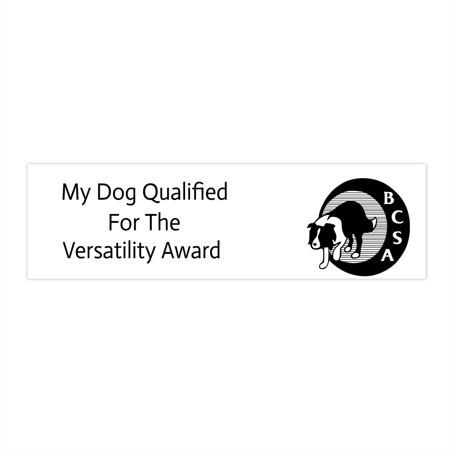 BCSA Versatility Program: Versatility Award Bumper Sticker