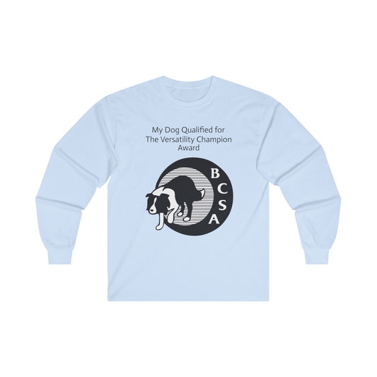 BCSA Versatility Program: Versatility Champion Award Unisex Ultra Cotton Long Sleeve Tee