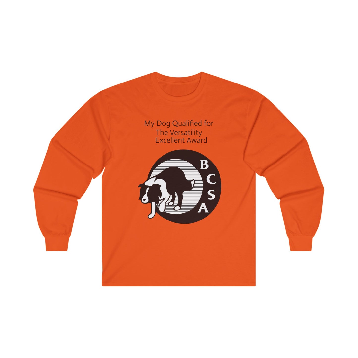 BCSA Versatility Program: Versatility Excellent Award Unisex Ultra Cotton Long Sleeve Tee