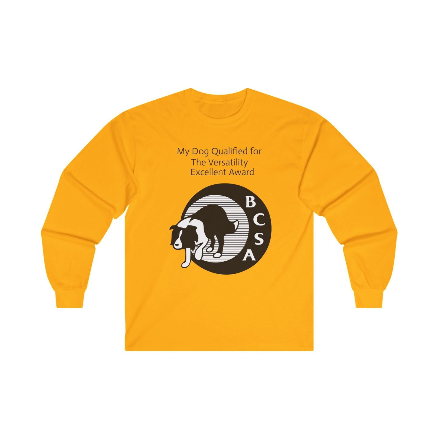 BCSA Versatility Program: Versatility Excellent Award Unisex Ultra Cotton Long Sleeve Tee