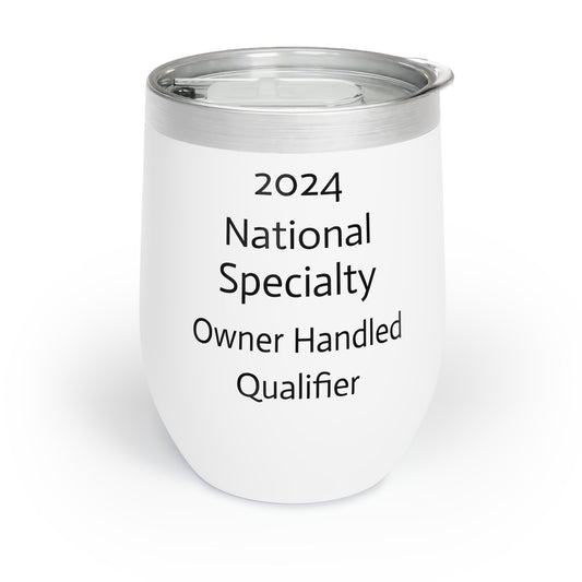 2024 - National Specialty Qualifier Owner Handled Invitational Chill Wine Tumbler