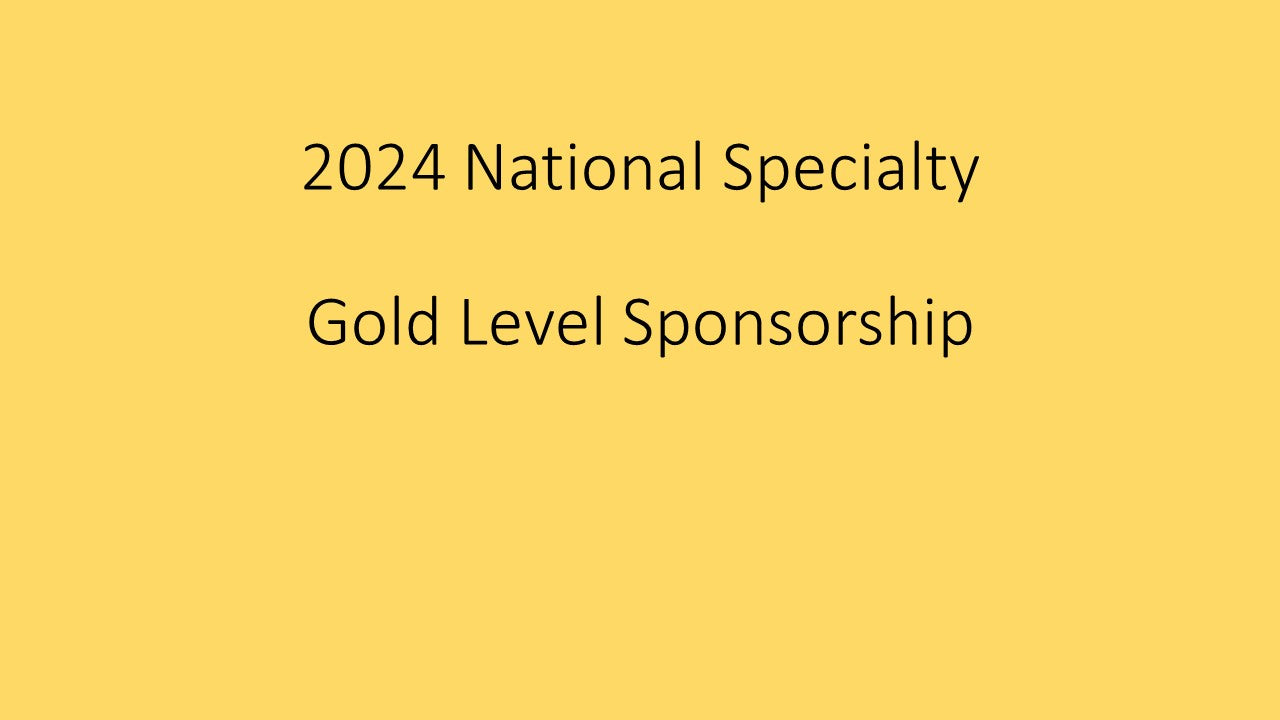2024 National Specialty 2 - Gold Level Sponsorship