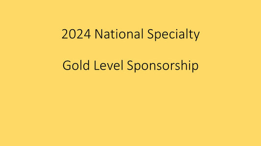 2 - 2024 National Specialty - Gold Level Sponsorship