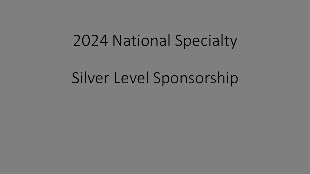 2024 National Specialty 3 - Silver Level Sponsorship